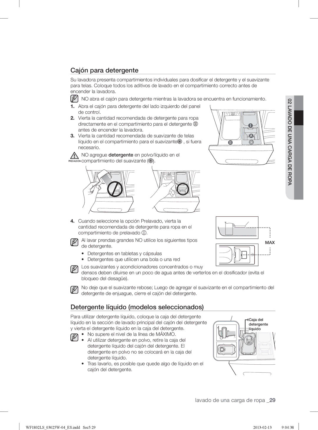 Samsung WF1802LSC/XEC, WF1802LSW2/XEC manual Cajón para detergente, Detergente líquido modelos seleccionados 