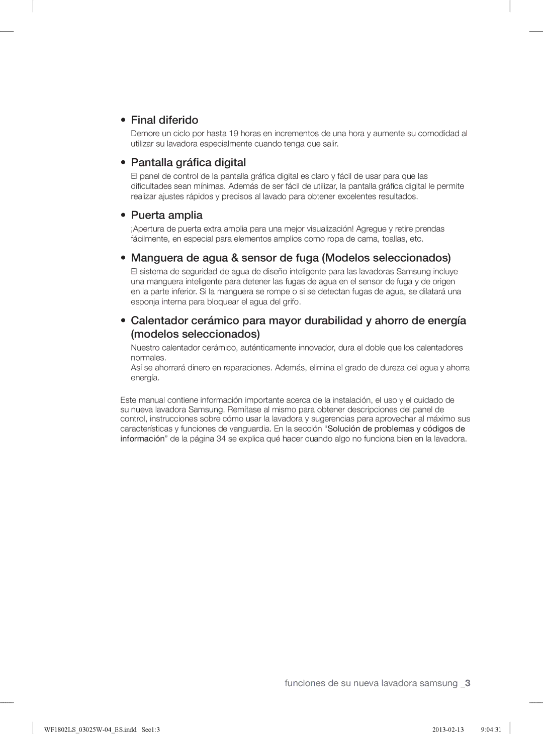 Samsung WF1802LSC/XEC, WF1802LSW2/XEC manual Final diferido, Pantalla gráﬁca digital, Puerta amplia 