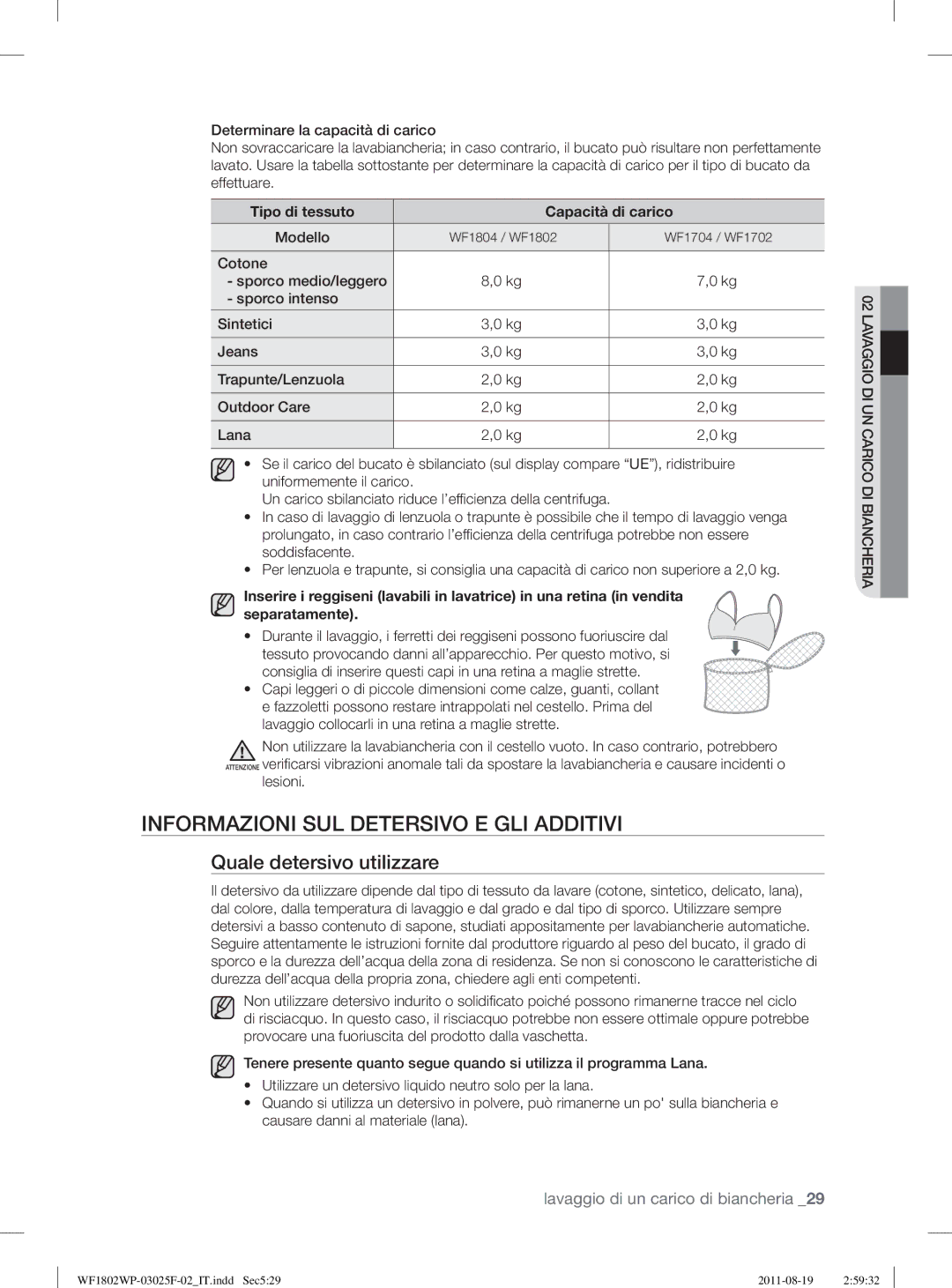 Samsung WF1802WPC2/XET manual Informazioni SUL Detersivo E GLI Additivi, Quale detersivo utilizzare, Modello, Lesioni 