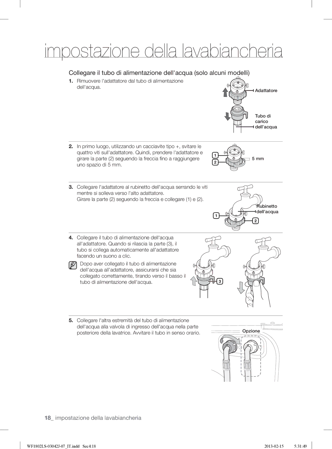 Samsung WF1802LSW2/XET manual Rimuovere ladattatore dal tubo di alimentazione dellacqua 