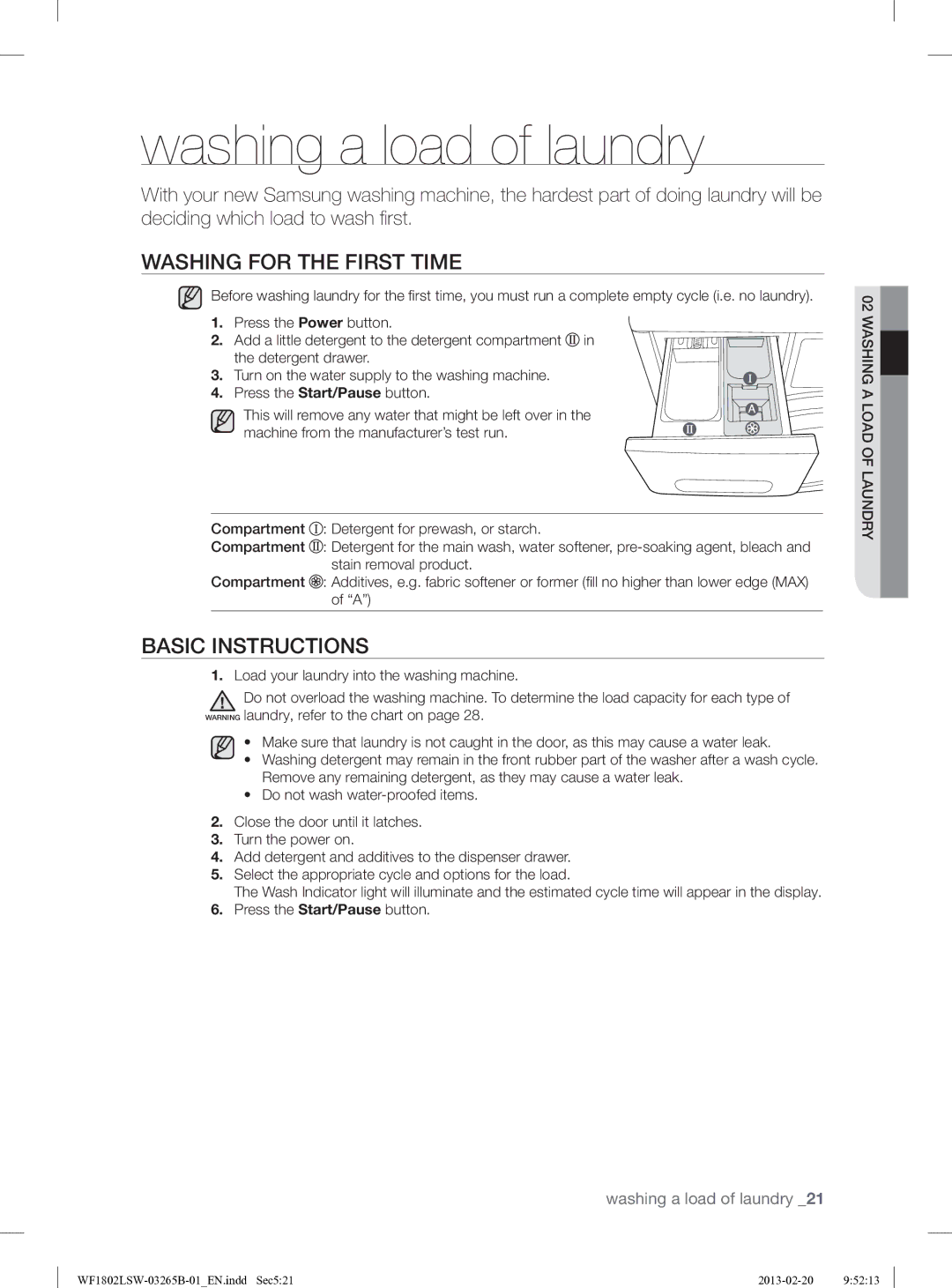 Samsung WF1802LSW2/YLE manual Washing a load of laundry, Washing for the First Time, Basic Instructions 