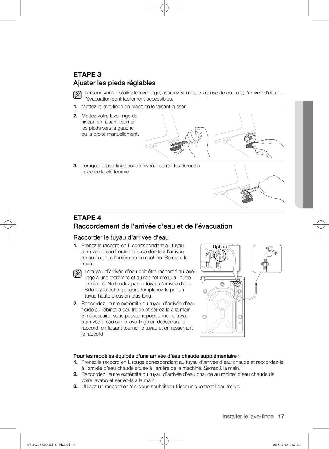 Samsung WF1802LSW/XEF manual Ajuster les pieds réglables, Raccordement de l’arrivée d’eau et de l’évacuation 