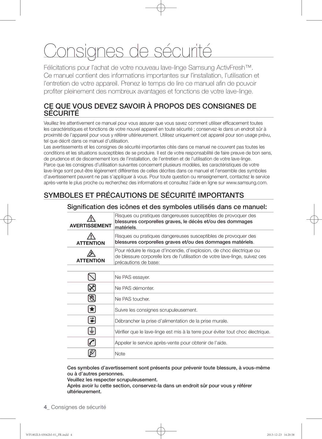 Samsung WF1802LSW/XEF Consignes de sécurité, Ce que vous devez savoir à propos des consignes de sécurité, Avertissement 