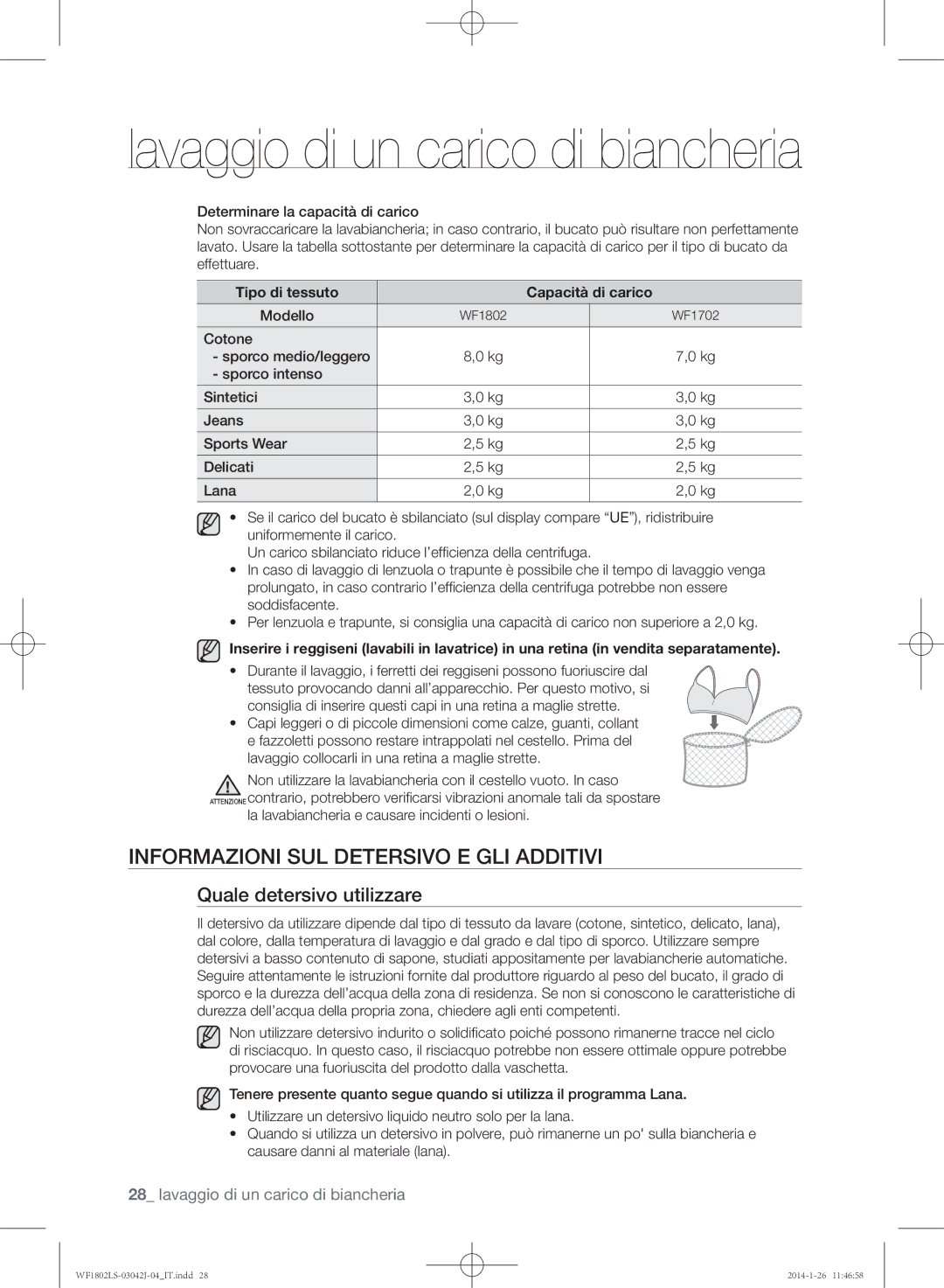 Samsung WF1802LSW/XET manual Informazioni sul detersivo e gli additivi, Quale detersivo utilizzare, Modello 