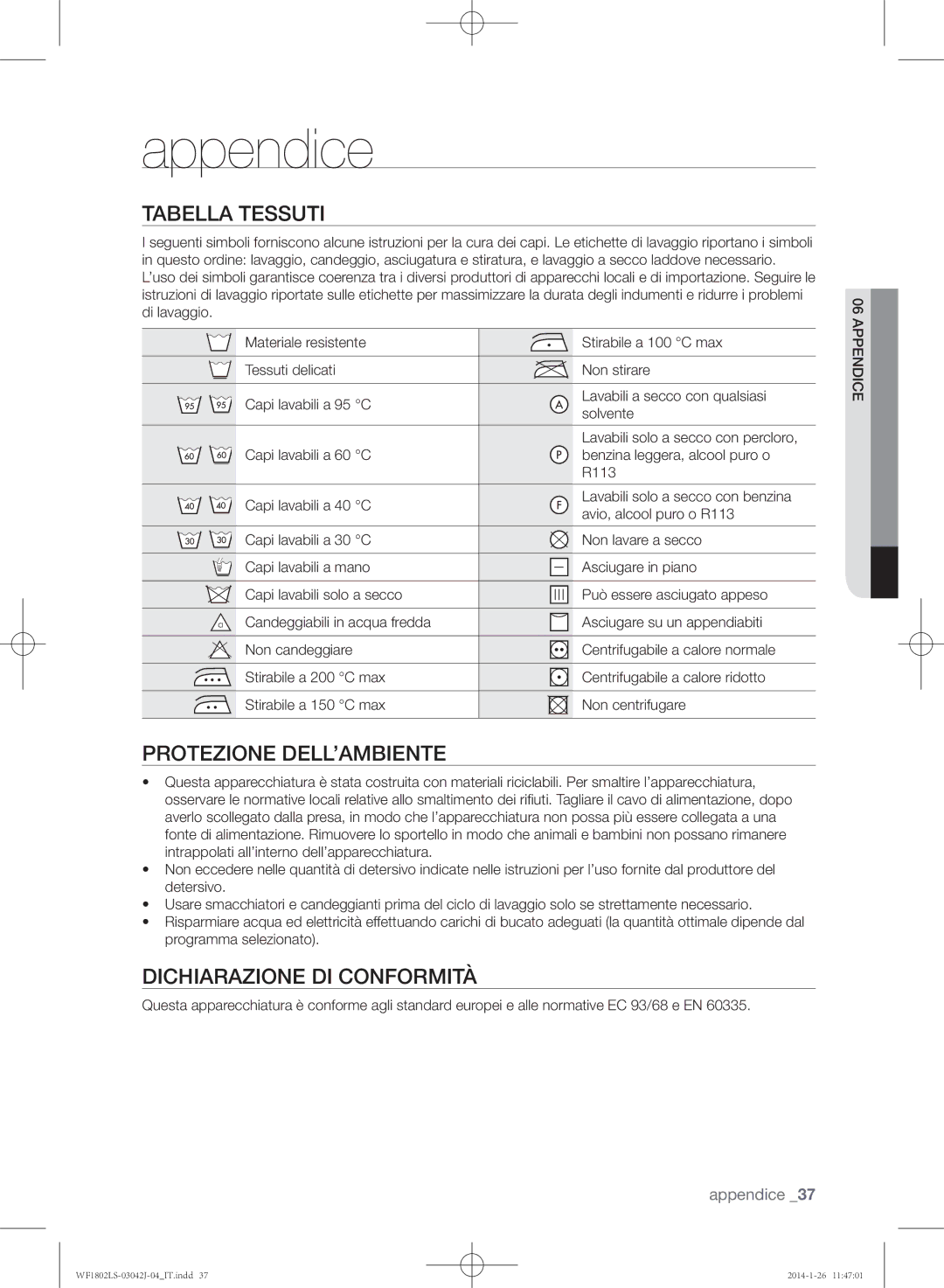 Samsung WF1802LSW/XET manual Tabella tessuti, Protezione dell’ambiente, Dichiarazione di conformità, 06ppendice 