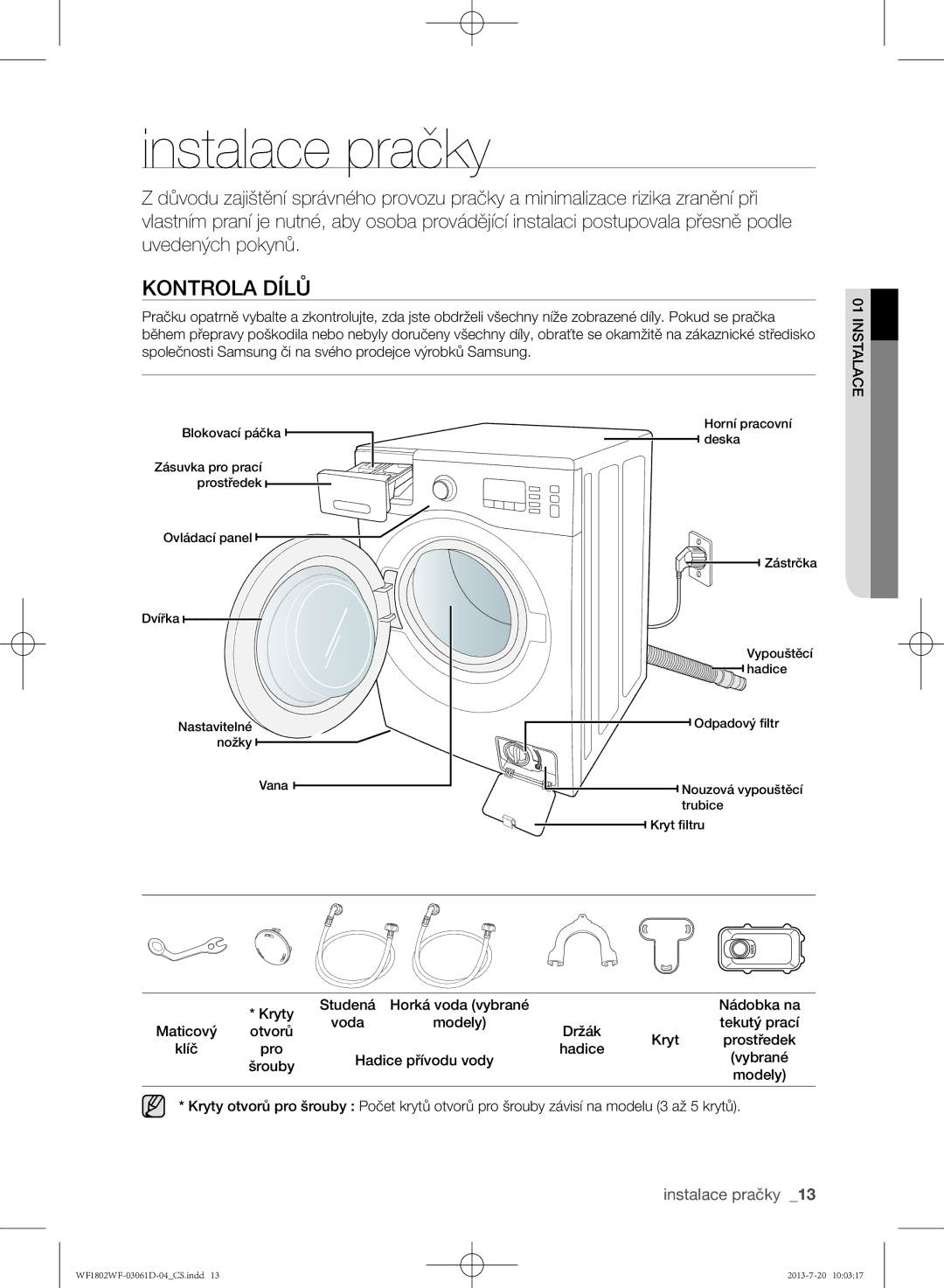 Samsung WF1802WFVS/YLE manual Instalace pračky, Kontrola dílů 