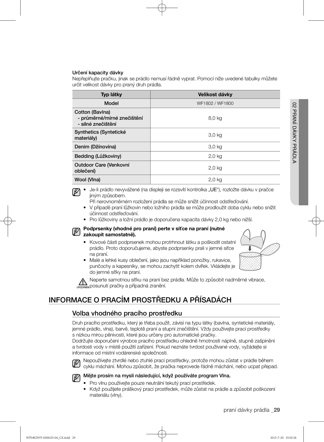 Samsung WF1802WFVS/YLE manual Informace o pracím prostředku a přísadách, Volba vhodného pracího prostředku 