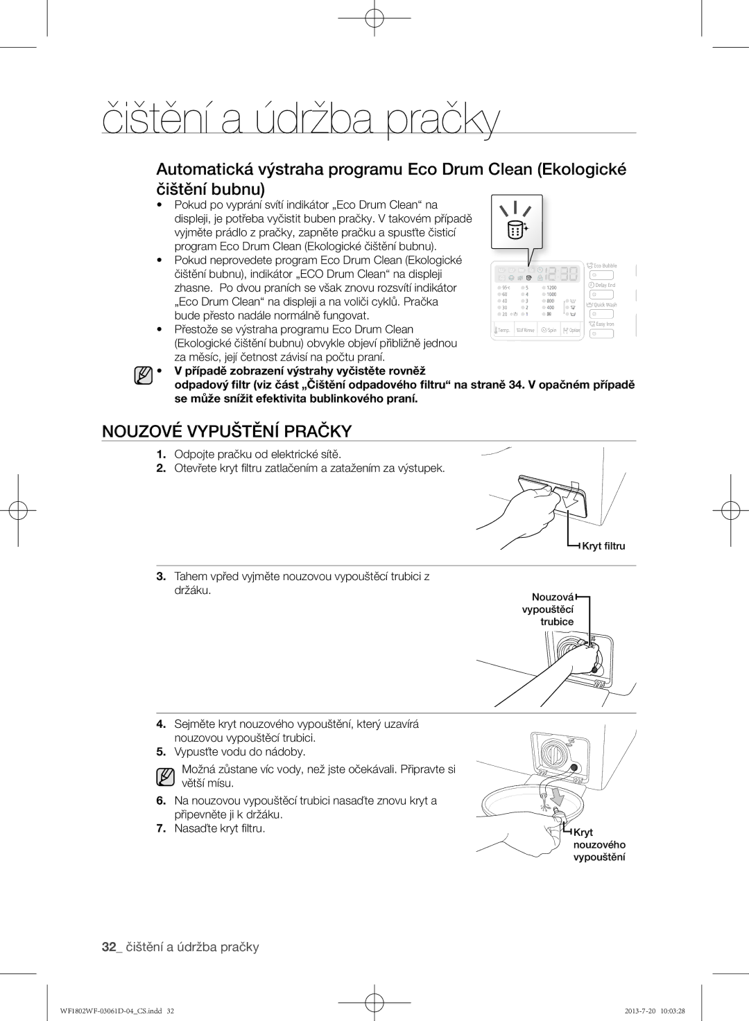 Samsung WF1802WFVS/YLE manual Nouzové vypuštění pračky, 32 čištění a údržba pračky 