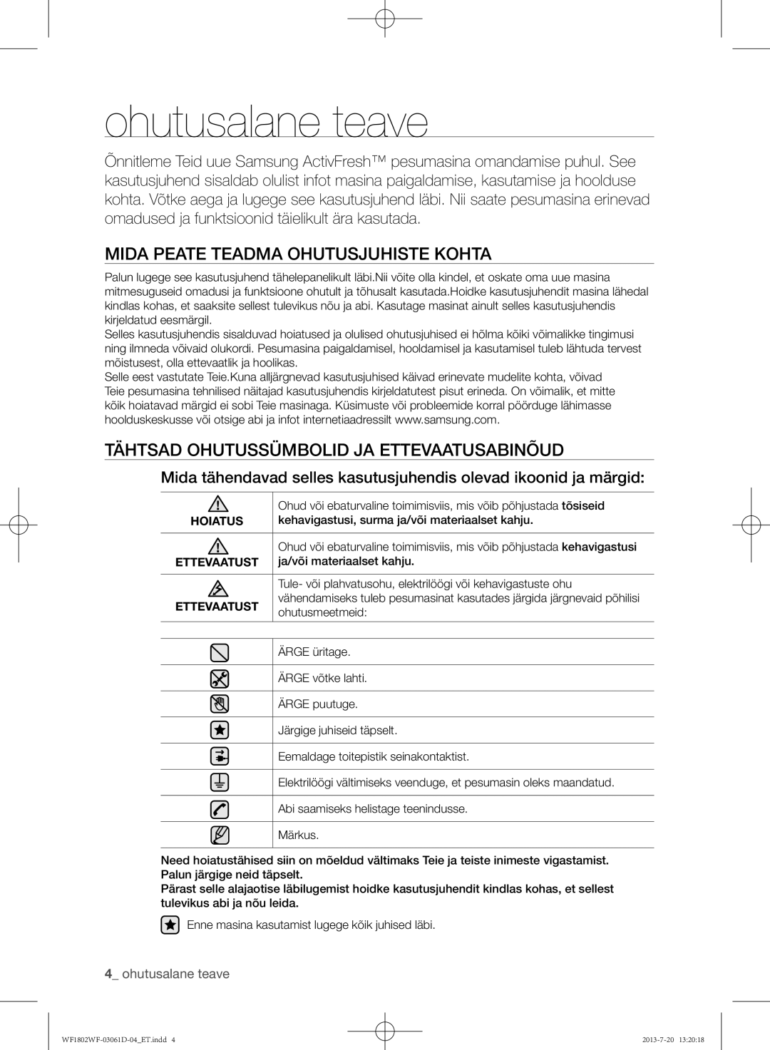 Samsung WF1802WFVS/YLE manual Ohutusalane teave, Mida peate teadma ohutusjuhiste kohta 