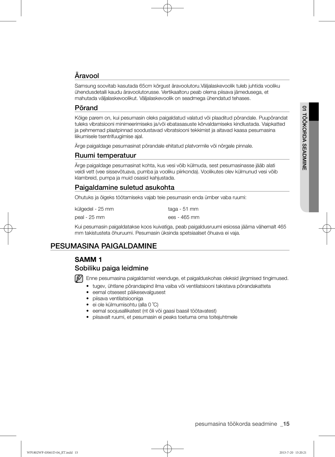 Samsung WF1802WFVS/YLE manual Pesumasina paigaldamine 