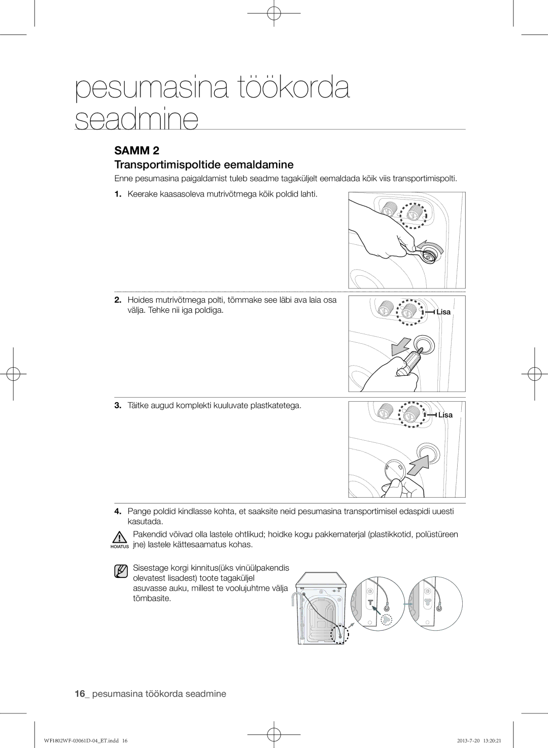 Samsung WF1802WFVS/YLE manual Transportimispoltide eemaldamine 