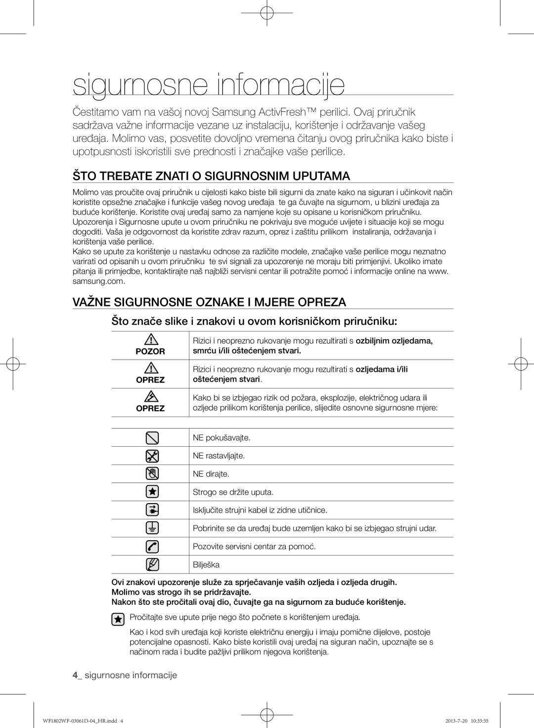 Samsung WF1802WFVS/YLE manual Sigurnosne informacije, ŠTO Trebate Znati O Sigurnosnim Uputama 