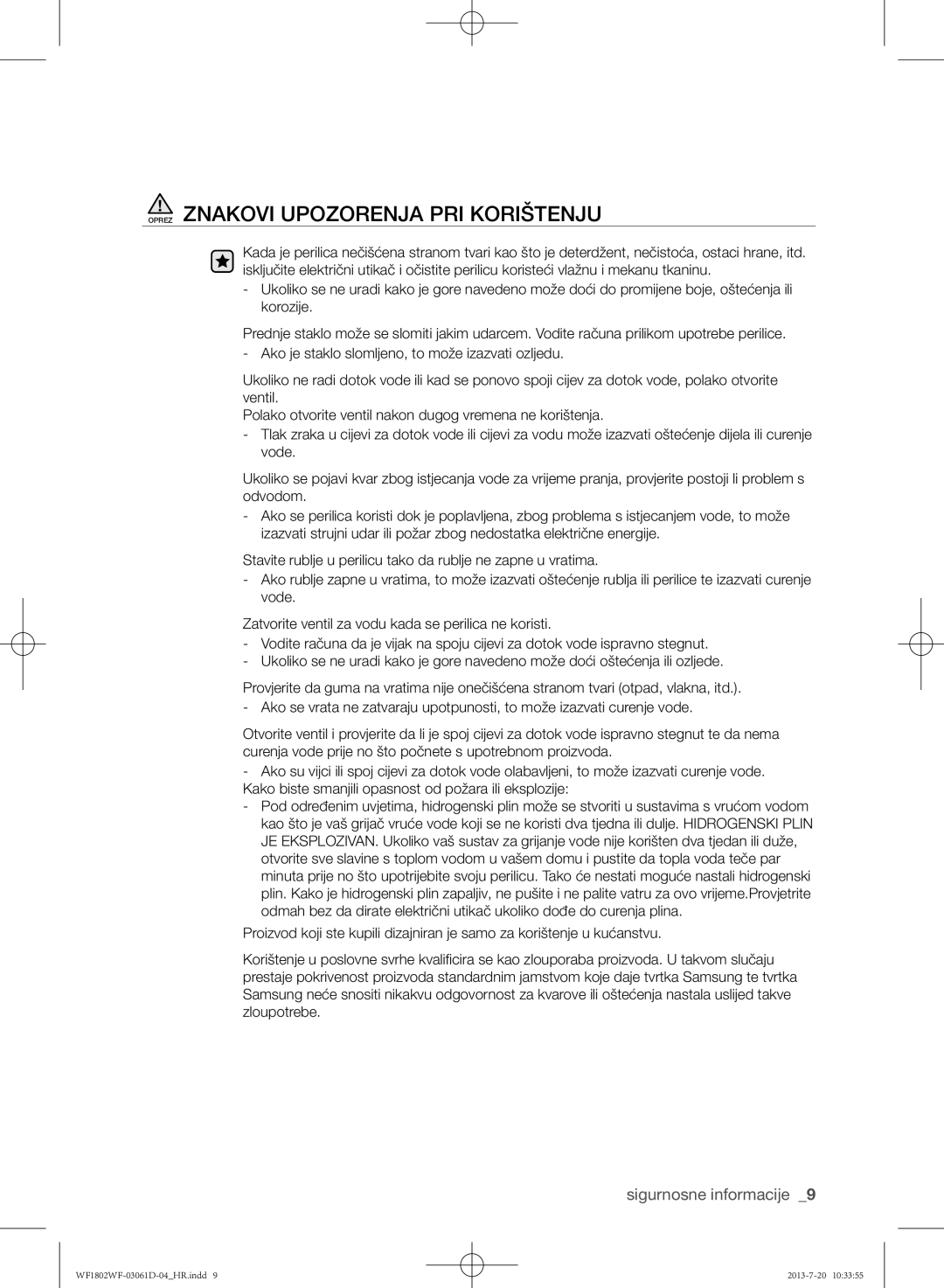 Samsung WF1802WFVS/YLE manual Oprez Znakovi Upozorenja PRI Korištenju 