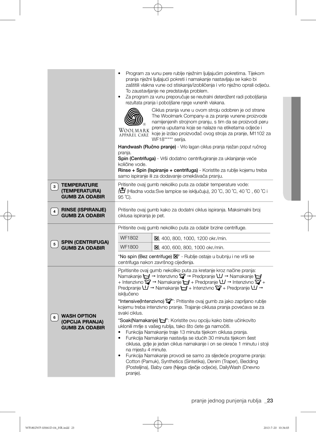 Samsung WF1802WFVS/YLE manual Temperatura, Spin Centrifuga, Wash Option, Opcija Pranja Gumb ZA Odabir 