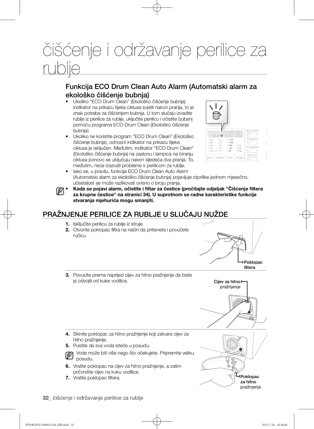 Samsung WF1802WFVS/YLE manual Pražnjenje perilice za rublje u slučaju nužde, 32 čišćenje i održavanje perilice za rublje 