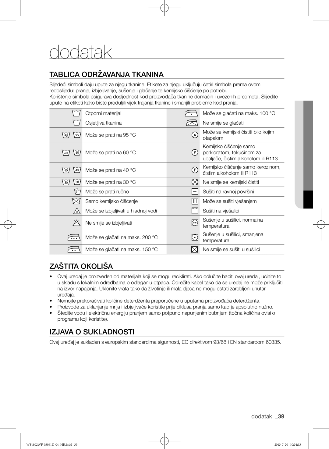 Samsung WF1802WFVS/YLE manual Dodatak, Tablica održavanja tkanina, Zaštita okoliša, Izjava o sukladnosti 