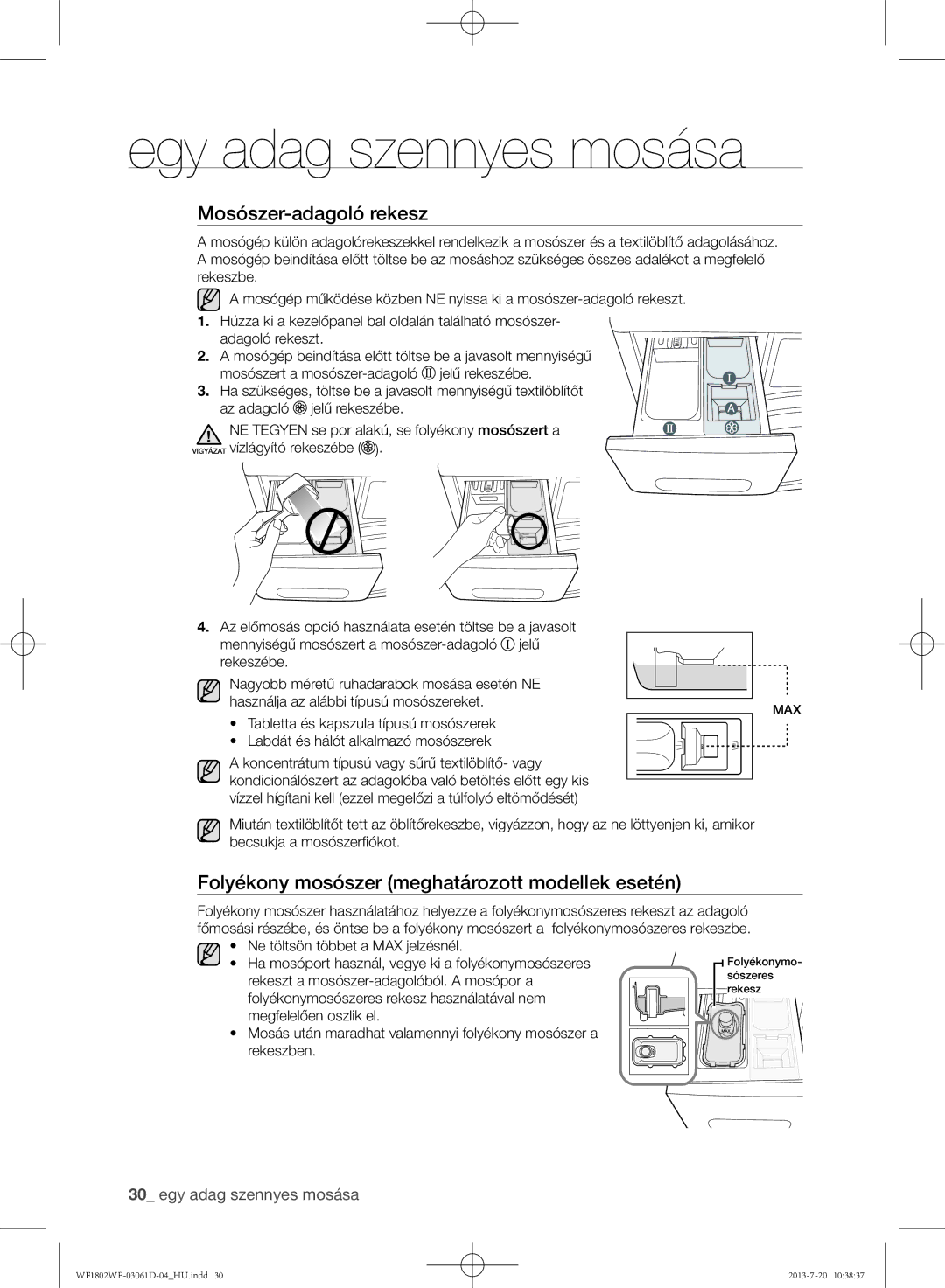 Samsung WF1802WFVS/YLE manual Mosószer-adagoló rekesz, Folyékony mosószer meghatározott modellek esetén 