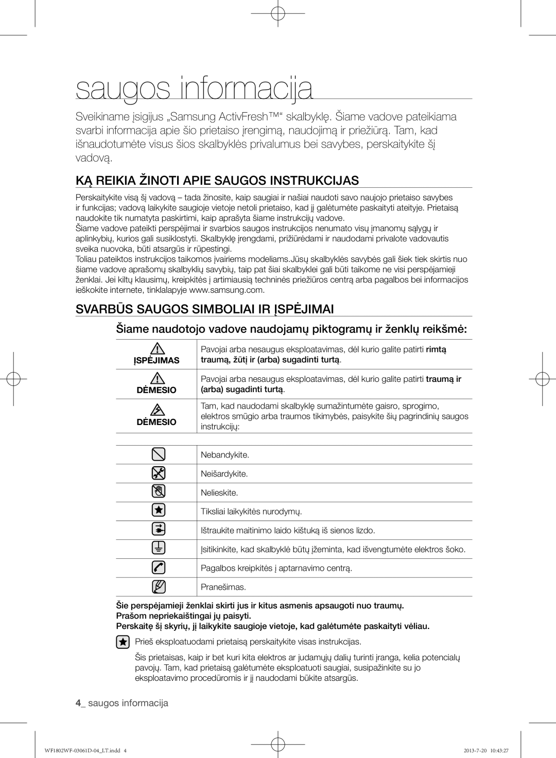 Samsung WF1802WFVS/YLE manual Saugos informacija, KĄ Reikia Žinoti Apie Saugos Instrukcijas 