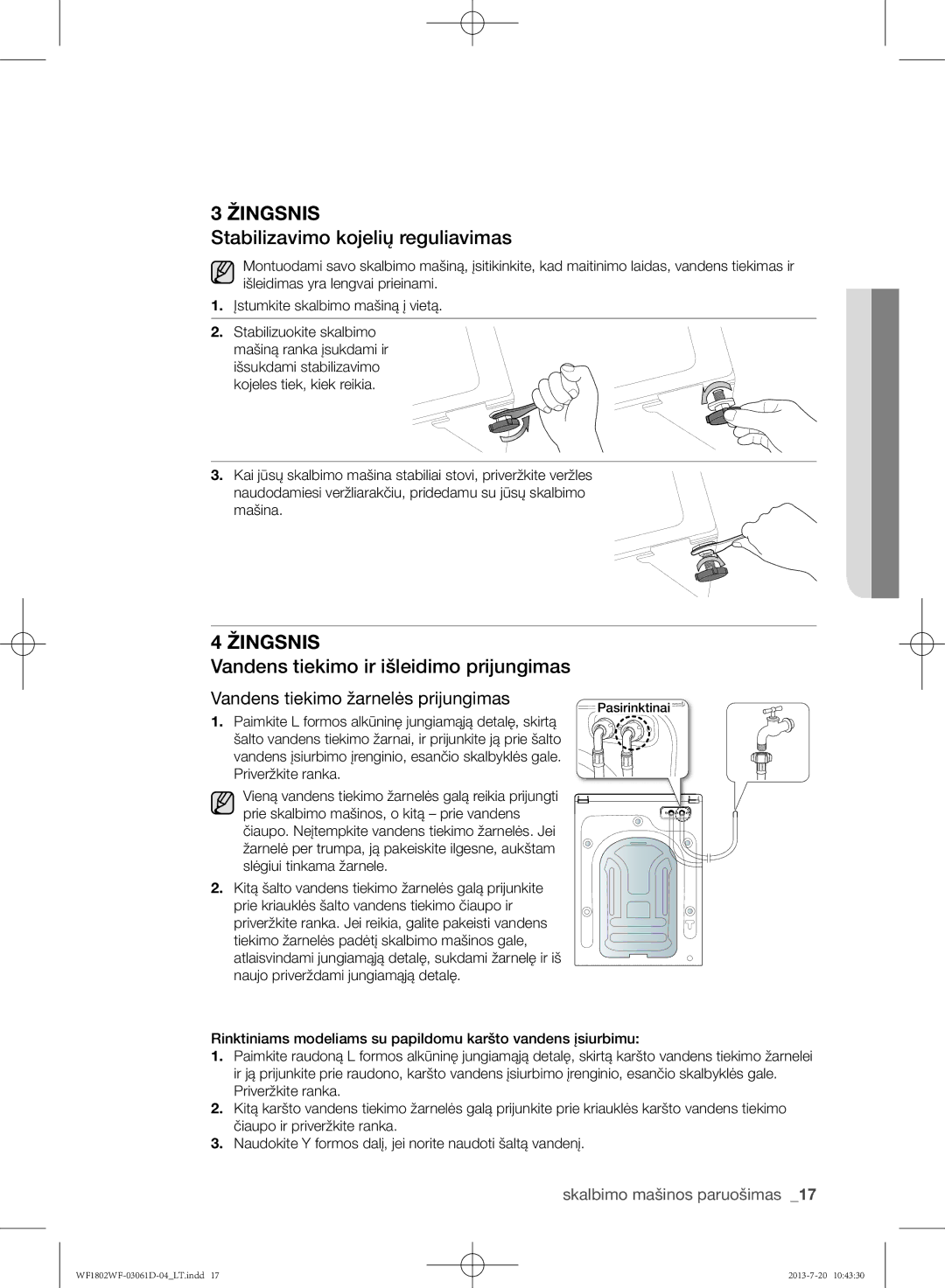 Samsung WF1802WFVS/YLE manual Stabilizavimo kojelių reguliavimas, Vandens tiekimo ir išleidimo prijungimas 