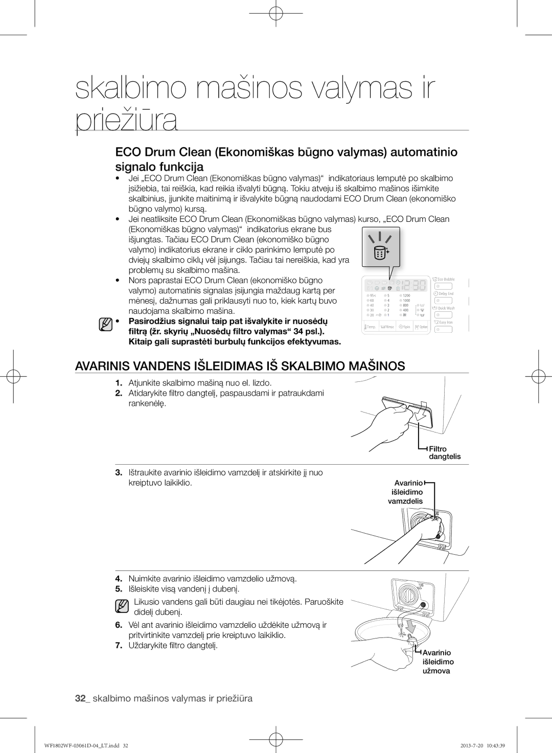 Samsung WF1802WFVS/YLE manual Avarinis vandens išleidimas iš skalbimo mašinos 