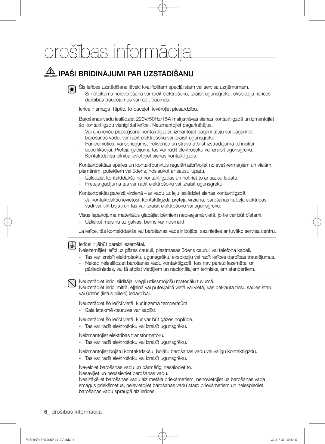 Samsung WF1802WFVS/YLE manual BRĪDINĀJUMS! Īpaši Brīdinājumi PAR Uzstādīšanu 