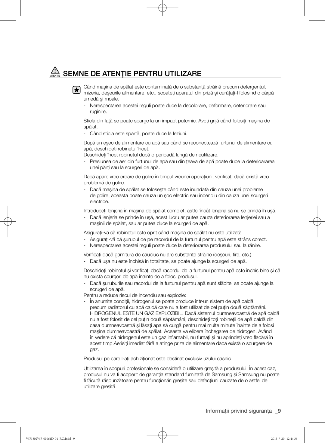 Samsung WF1802WFVS/YLE manual Atenţie Semne DE Atenţie Pentru Utilizare 