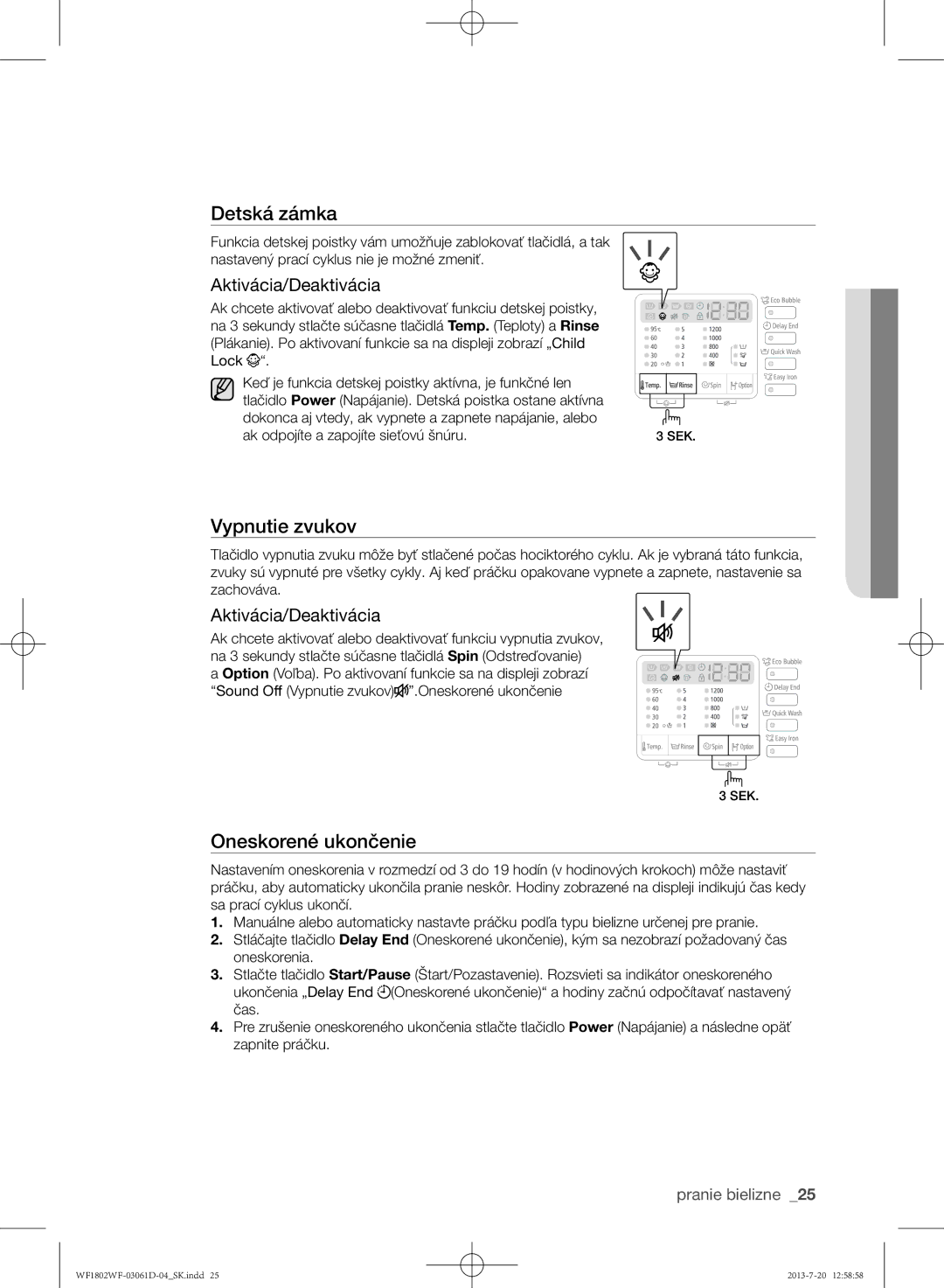 Samsung WF1802WFVS/YLE manual Vypnutie zvukov, Aktivácia/Deaktivácia 