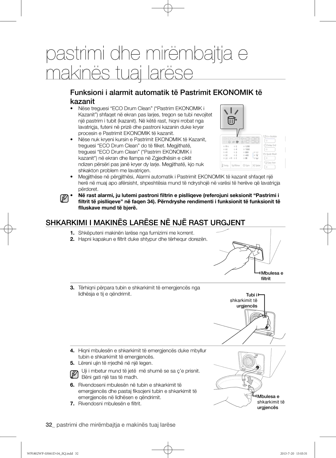 Samsung WF1802WFVS/YLE manual Shkarkimi i makinës larëse në një rast urgjent, Rivendosni mbulesën e filtrit 