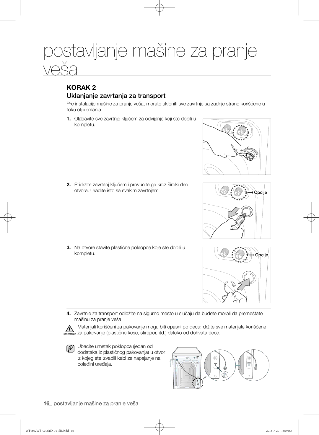 Samsung WF1802WFVS/YLE manual Uklanjanje zavrtanja za transport 