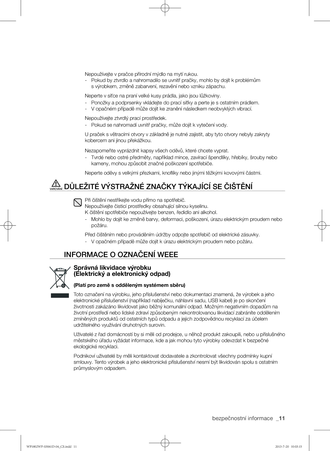 Samsung WF1802WFVS/YLE manual Varování Důležité Výstražné Značky Týkající SE Čištění, Informace o označení Weee 