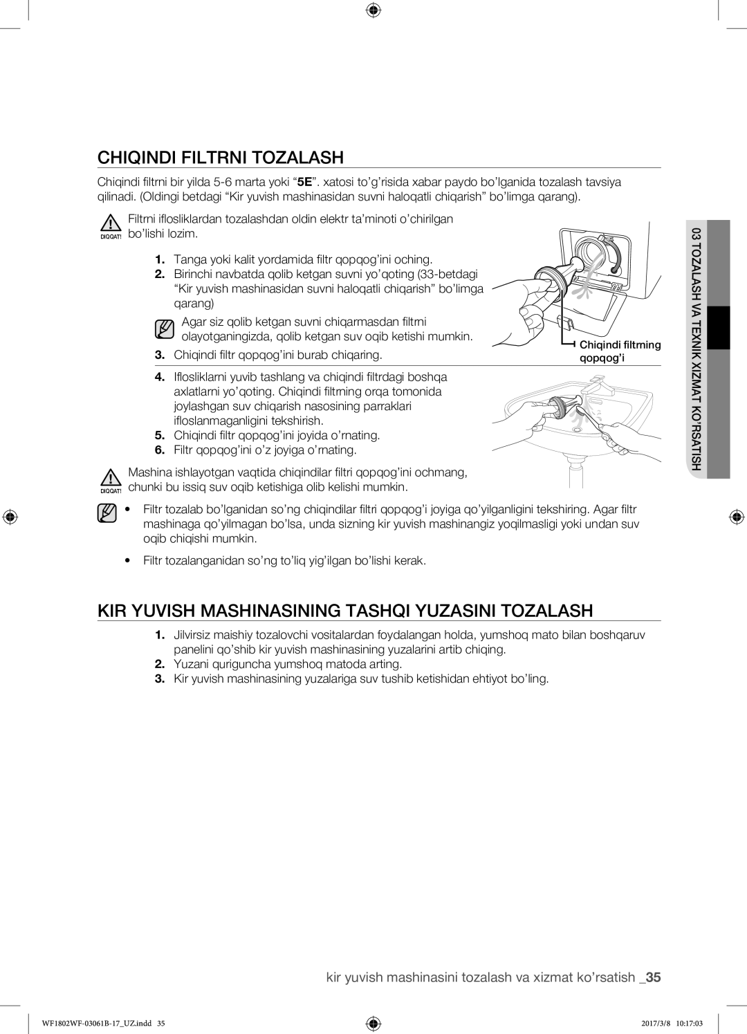 Samsung WF1802WFVS/YLP manual Chiqindi filtrni tozalash, Kir yuvish mashinasining tashqi yuzasini tozalash 