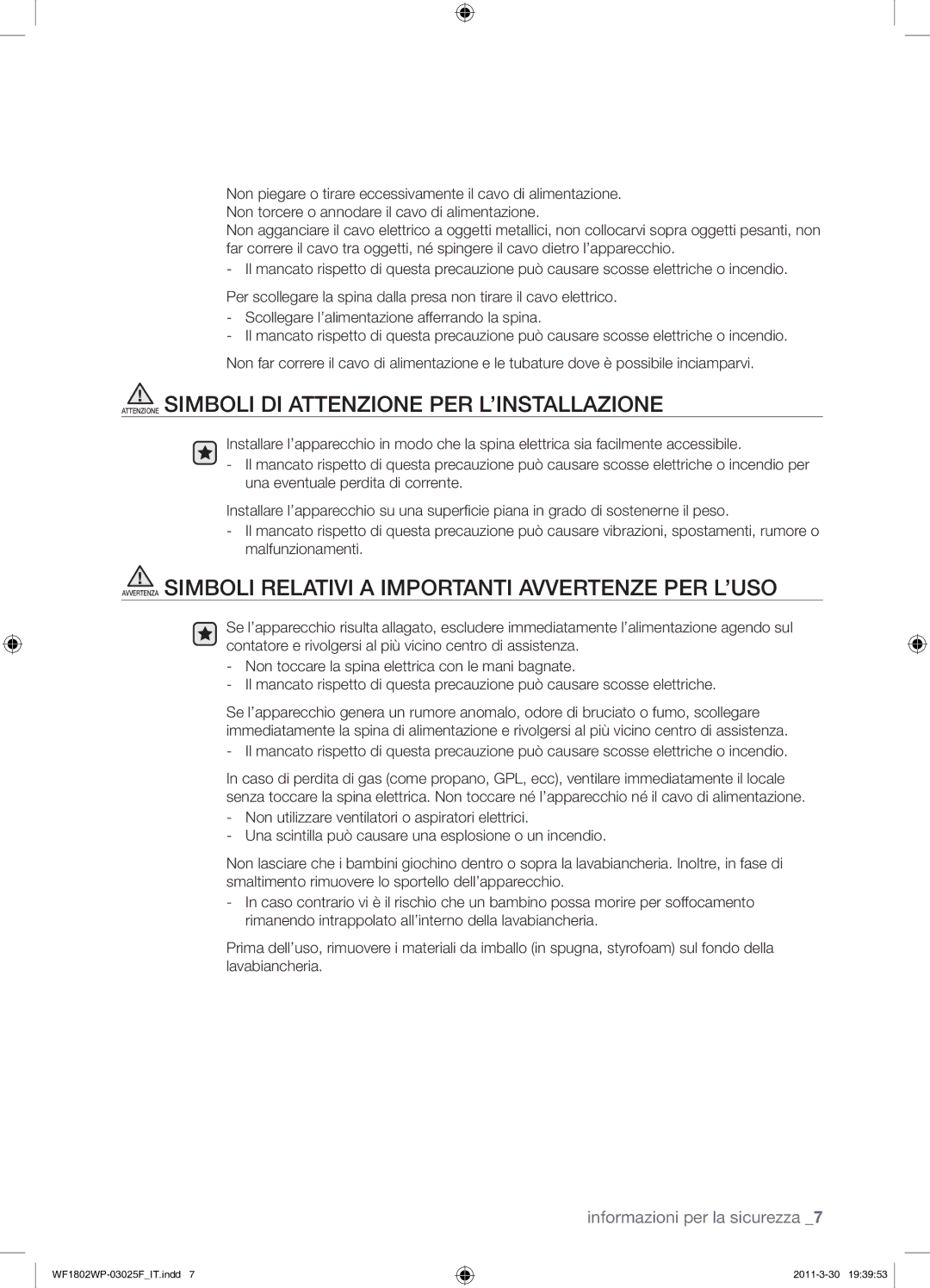 Samsung WF1802WPC/XET manual Attenzione Simboli DI Attenzione PER L’INSTALLAZIONE 