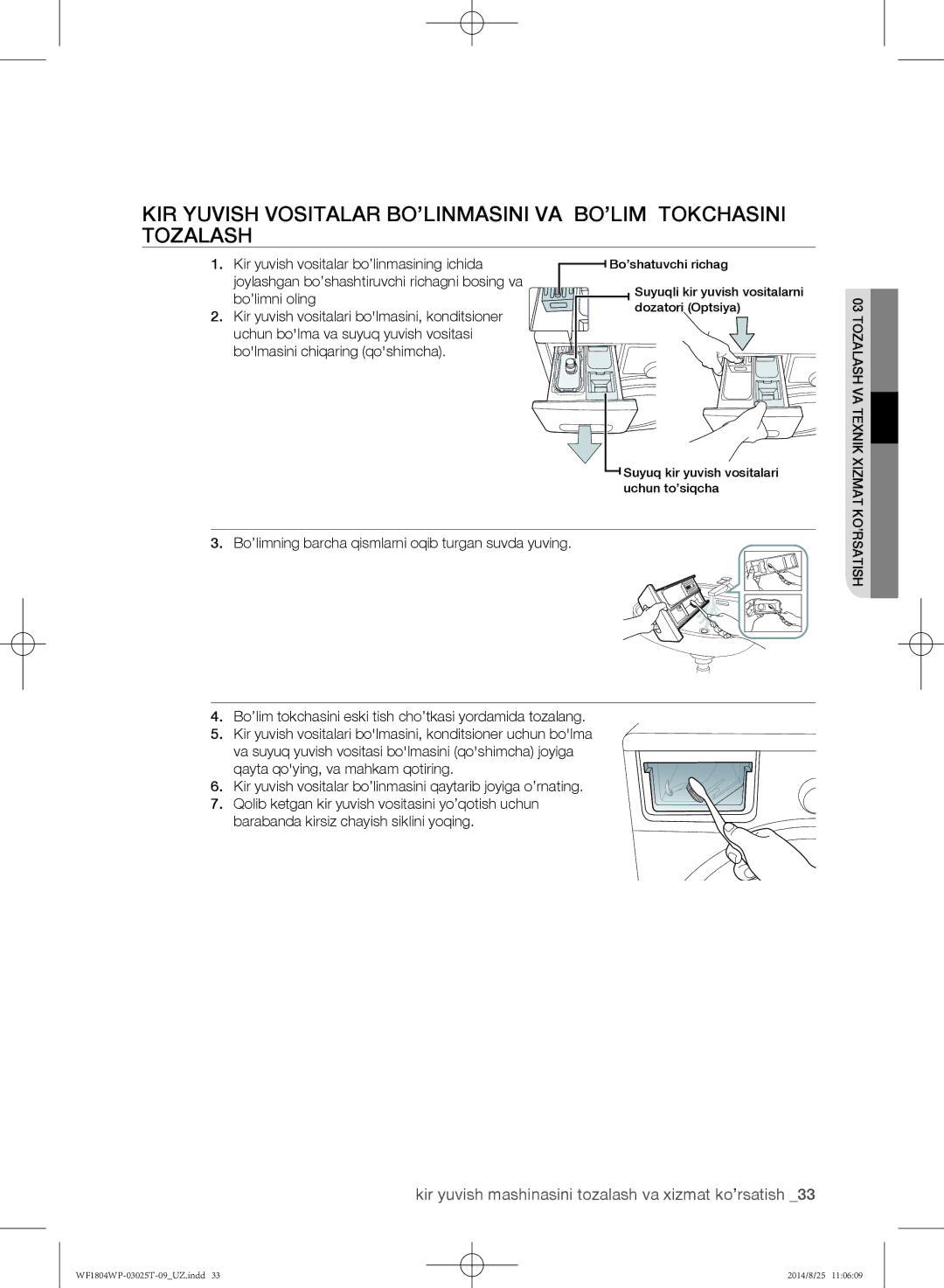 Samsung WF1802WPC/YLP manual Kir yuvish vositalar bo’linmasining ichida, Joylashgan bo’shashtiruvchi richagni bosing va 