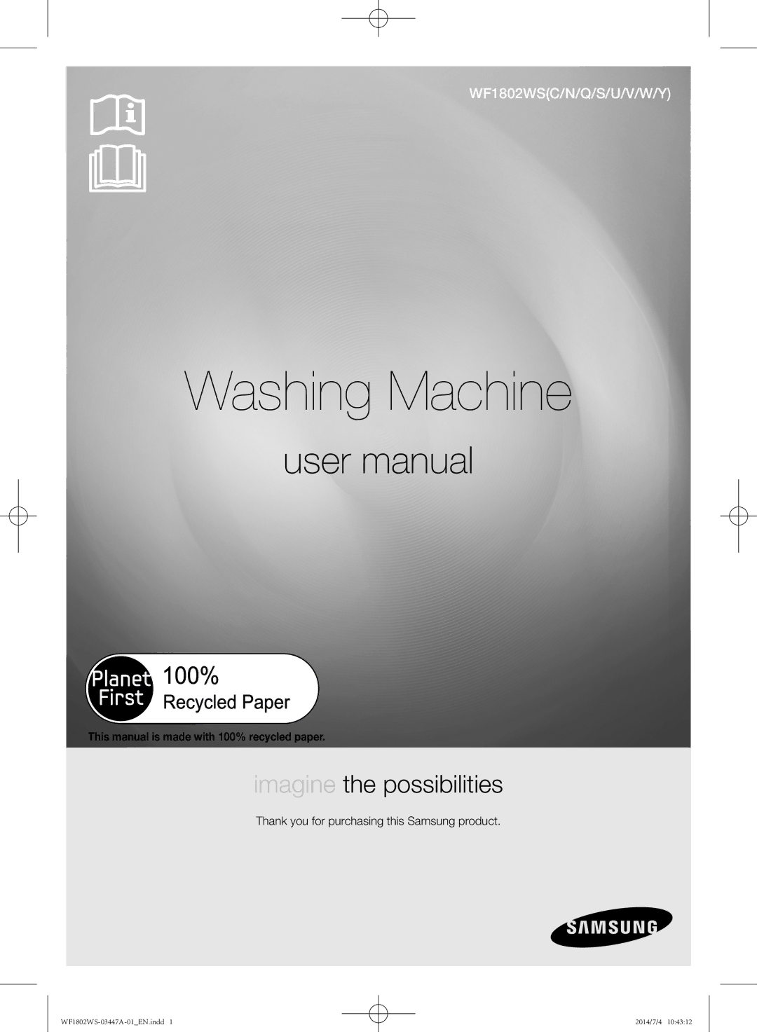 Samsung WF1802WSW/LA manual This manual is made with 100% recycled paper, Thank you for purchasing this Samsung product 