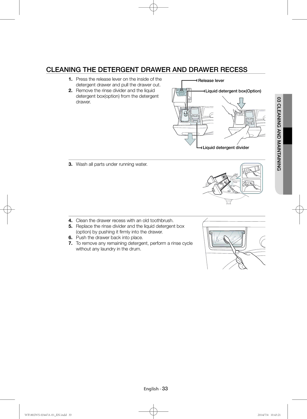 Samsung WF1802WSW/LA manual Cleaning the detergent drawer and drawer recess, Press the release lever on the inside 