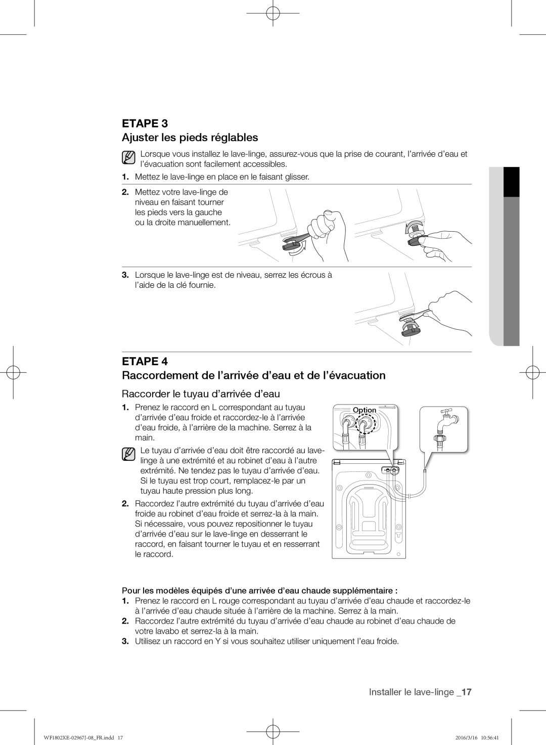 Samsung WF1802XEC/XEF manual Ajuster les pieds réglables, Raccordement de l’arrivée d’eau et de l’évacuation 