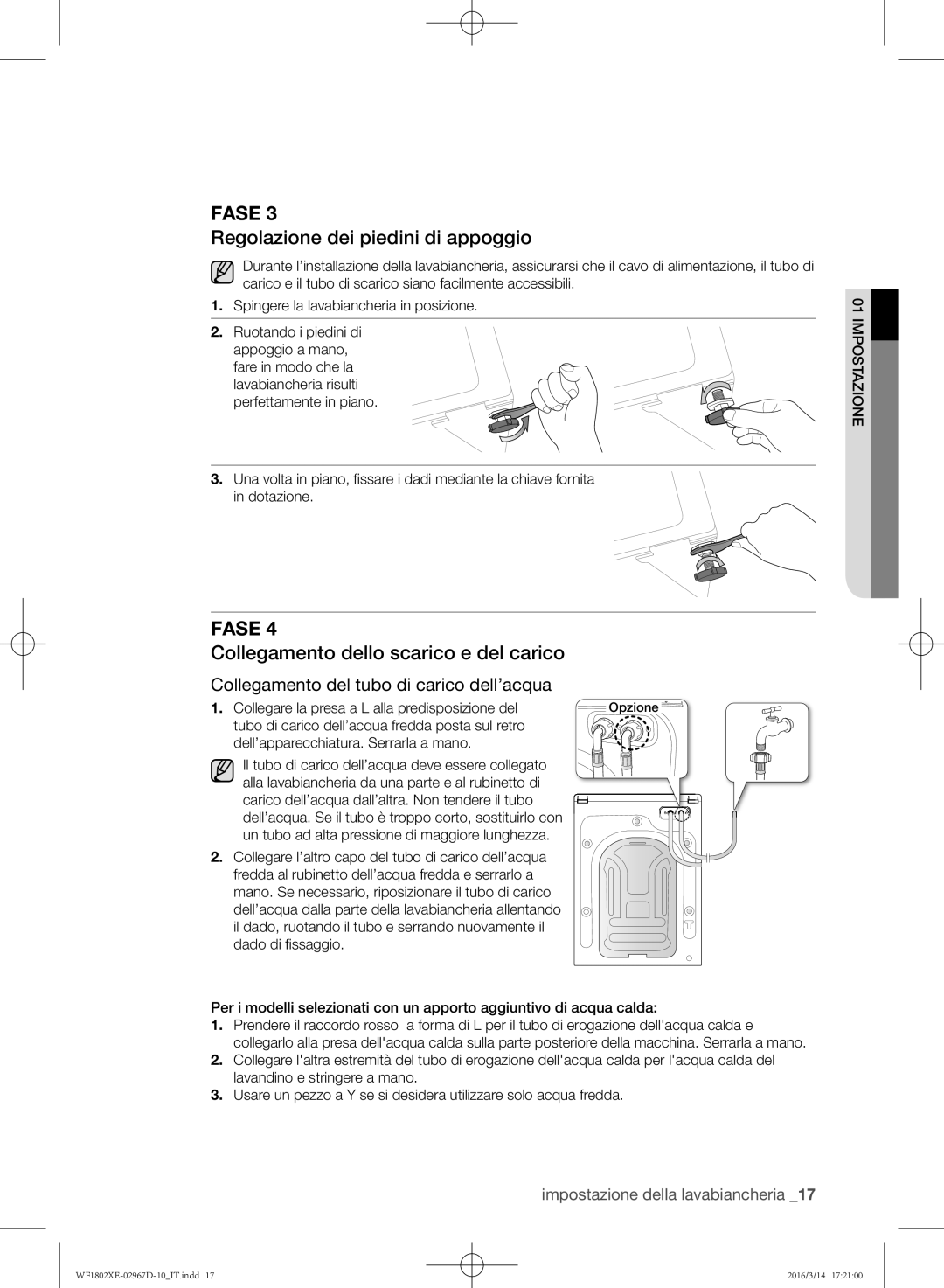 Samsung WF1802XEC/XET manual Regolazione dei piedini di appoggio, Collegamento dello scarico e del carico 