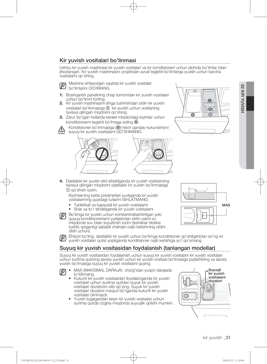 Samsung WF1802XFW/YLP manual Kir yuvish vositalari bo’linmasi, Suyuq kir yuvish vositasidan foydalanish tanlangan modellar 