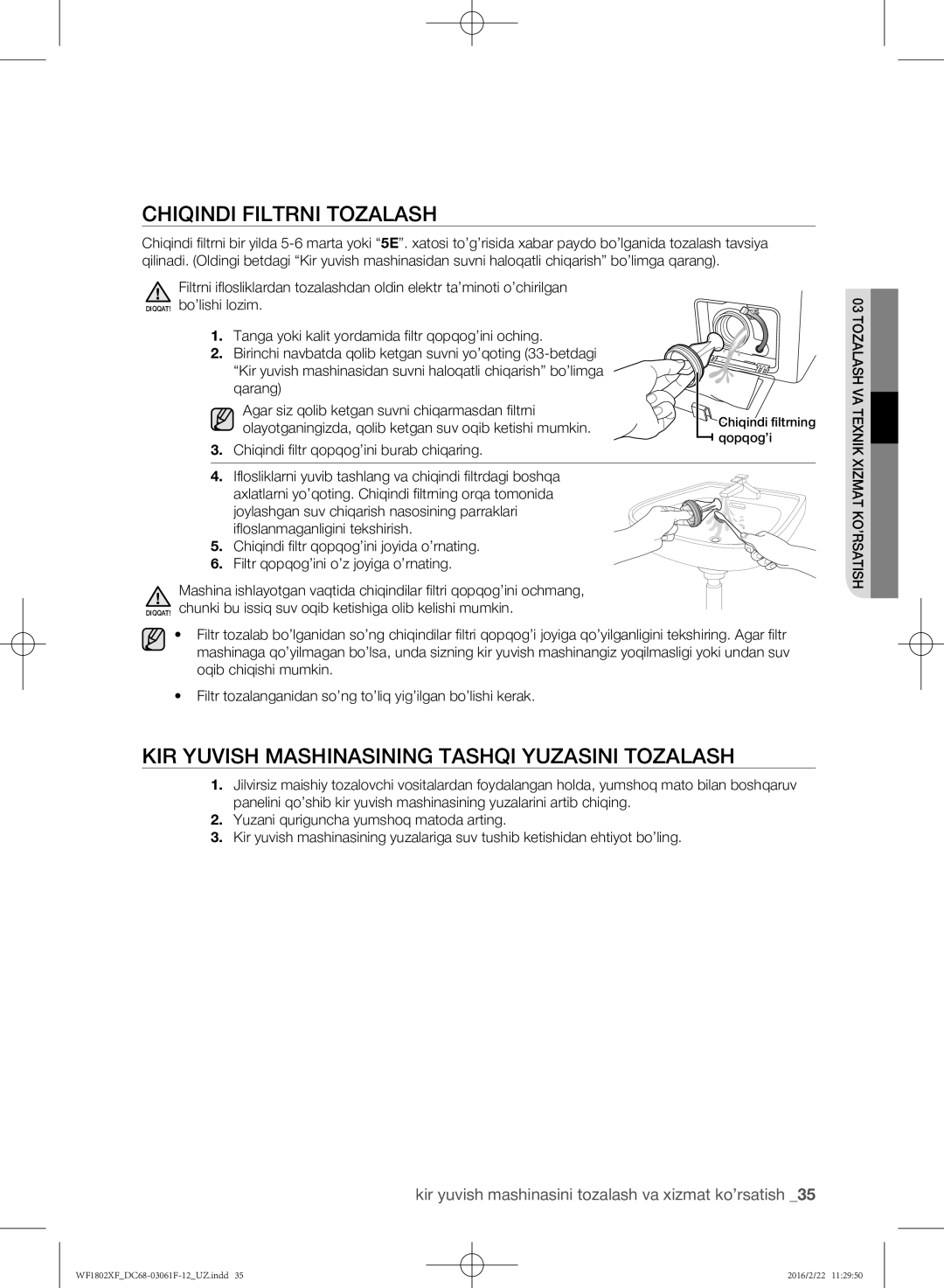 Samsung WF1802XFW/YLP, WF1802XFK/YLP manual Chiqindi filtrni tozalash, Kir yuvish mashinasining tashqi yuzasini tozalash 