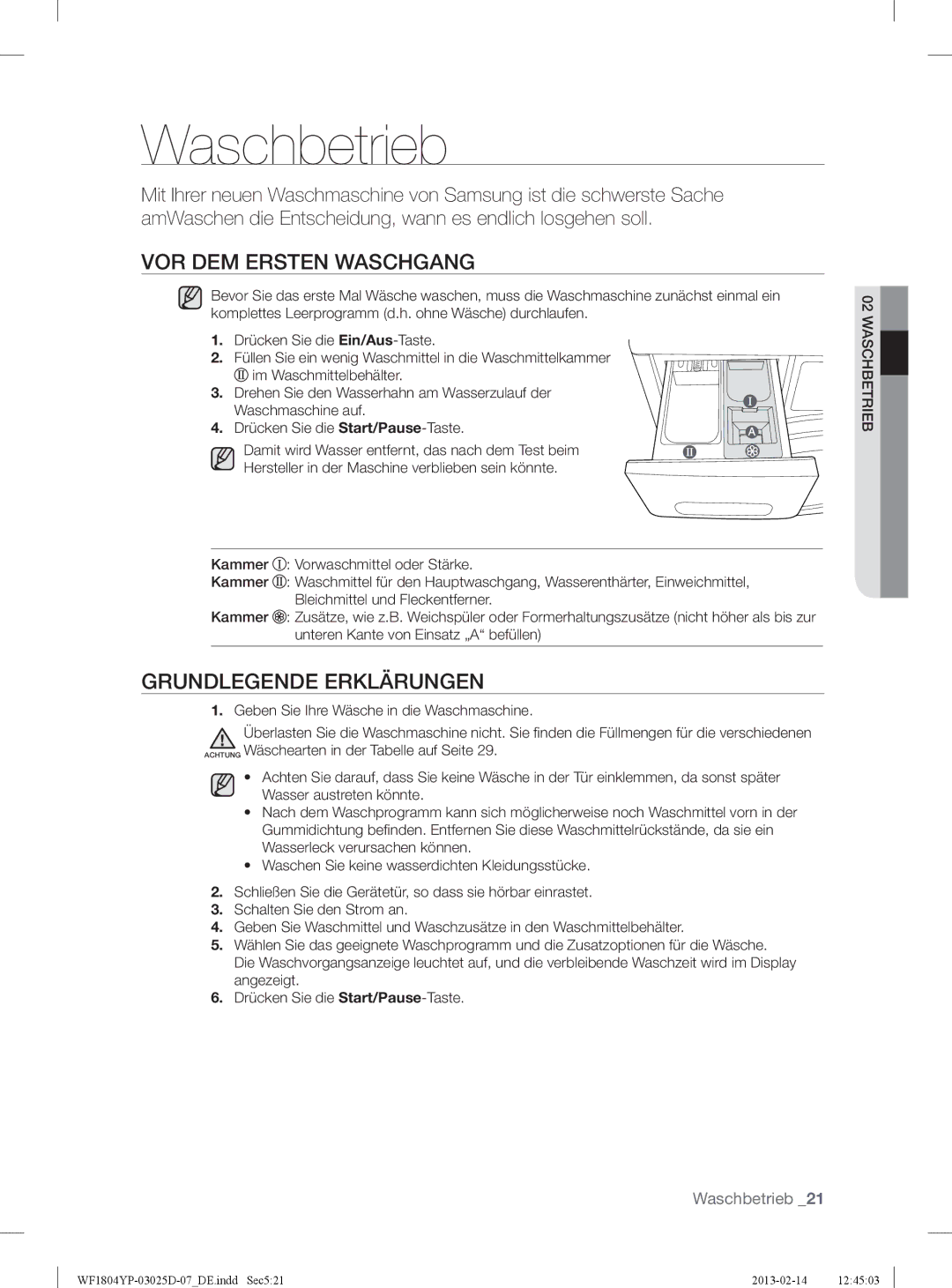 Samsung WF1714YPC2/XEN, WF1814YPC2/XEN manual Waschbetrieb, VOR DEM Ersten Waschgang, Grundlegende Erklärungen 