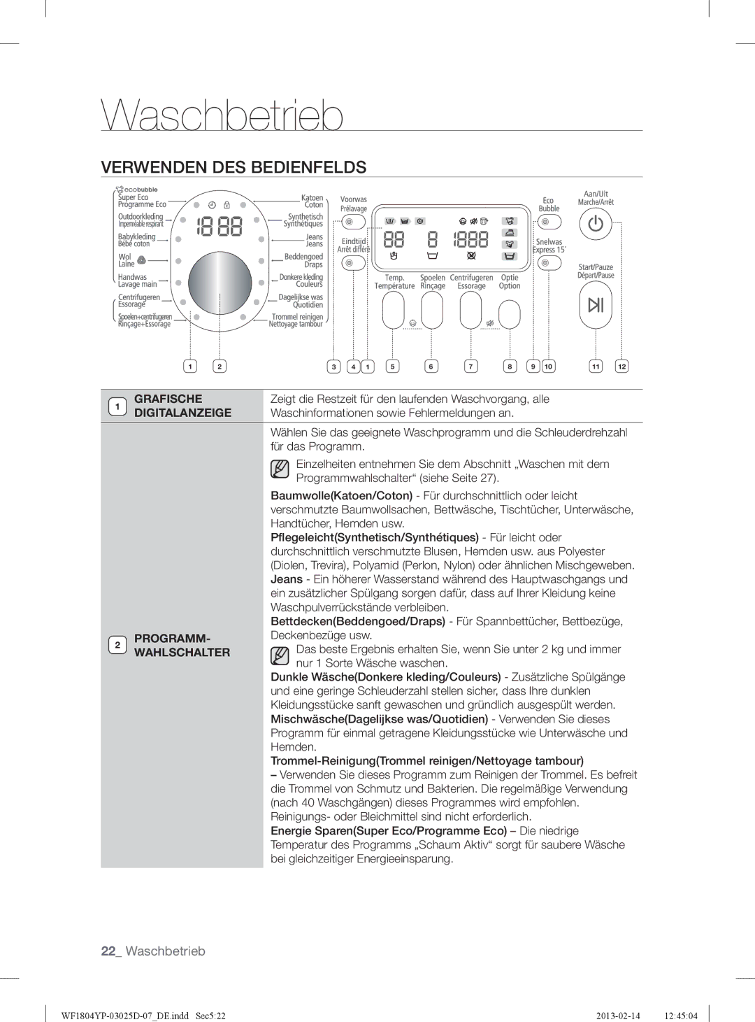 Samsung WF1814YPC2/XEN, WF1714YPC2/XEN manual Verwenden DES Bedienfelds, Grafische, Digitalanzeige, Programm, Wahlschalter 