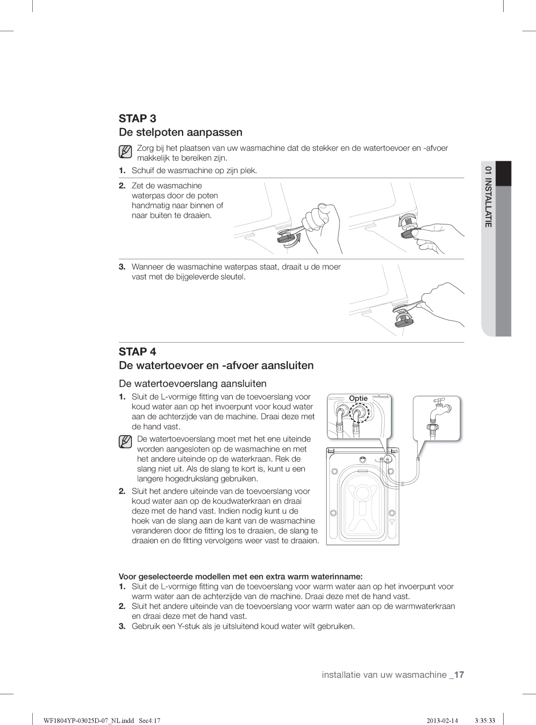 Samsung WF1714YPC2/XEN De stelpoten aanpassen, De watertoevoer en -afvoer aansluiten, De watertoevoerslang aansluiten 