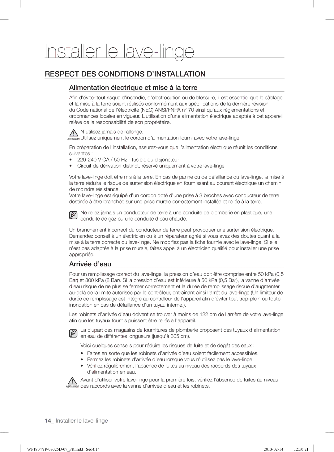 Samsung WF1814YPC2/XEN Respect DES Conditions D’INSTALLATION, Alimentation électrique et mise à la terre, Arrivée d’eau 