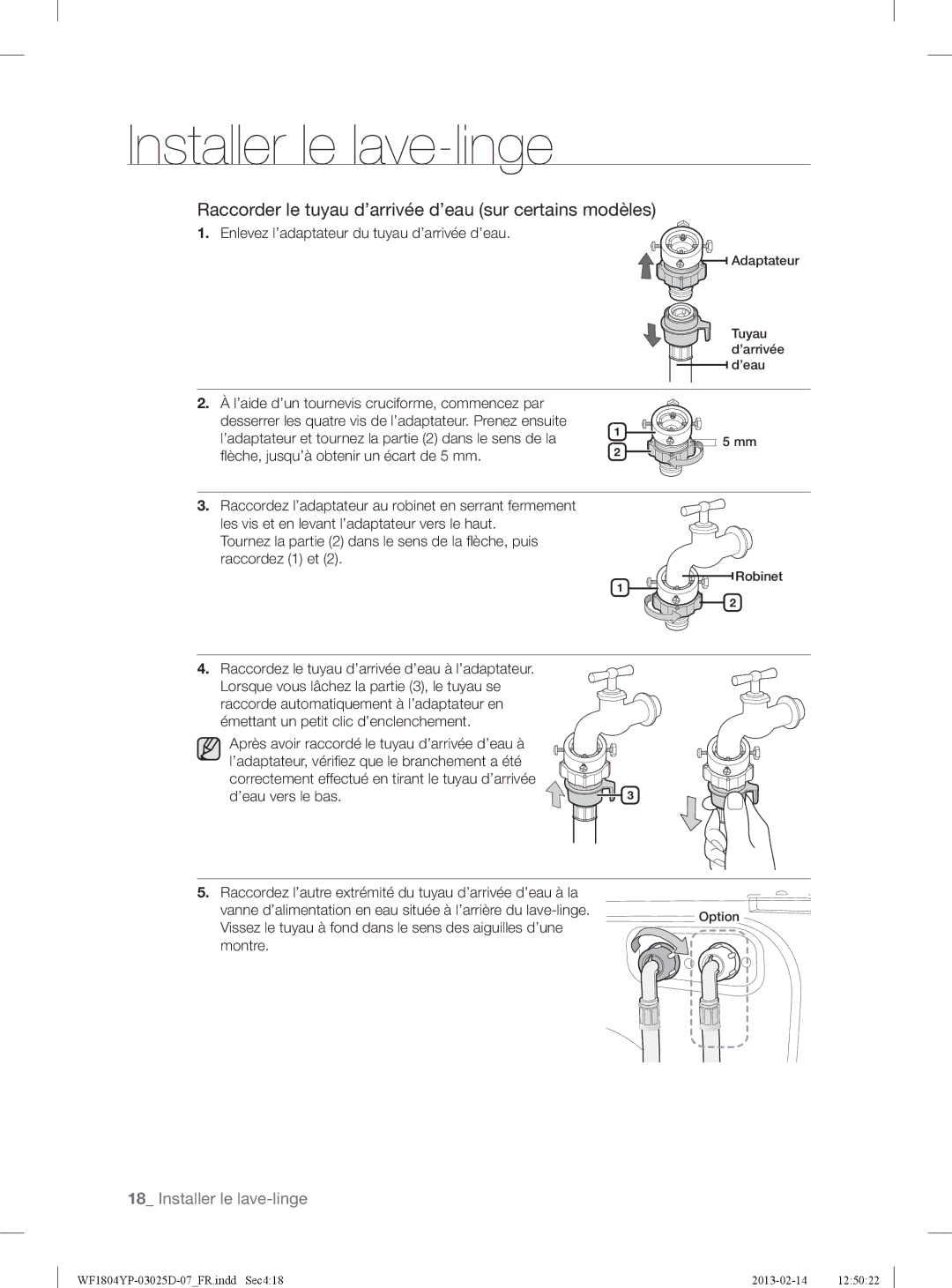 Samsung WF1814YPC2/XEN, WF1714YPC2/XEN manual Raccorder le tuyau d’arrivée d’eau sur certains modèles, Montre 