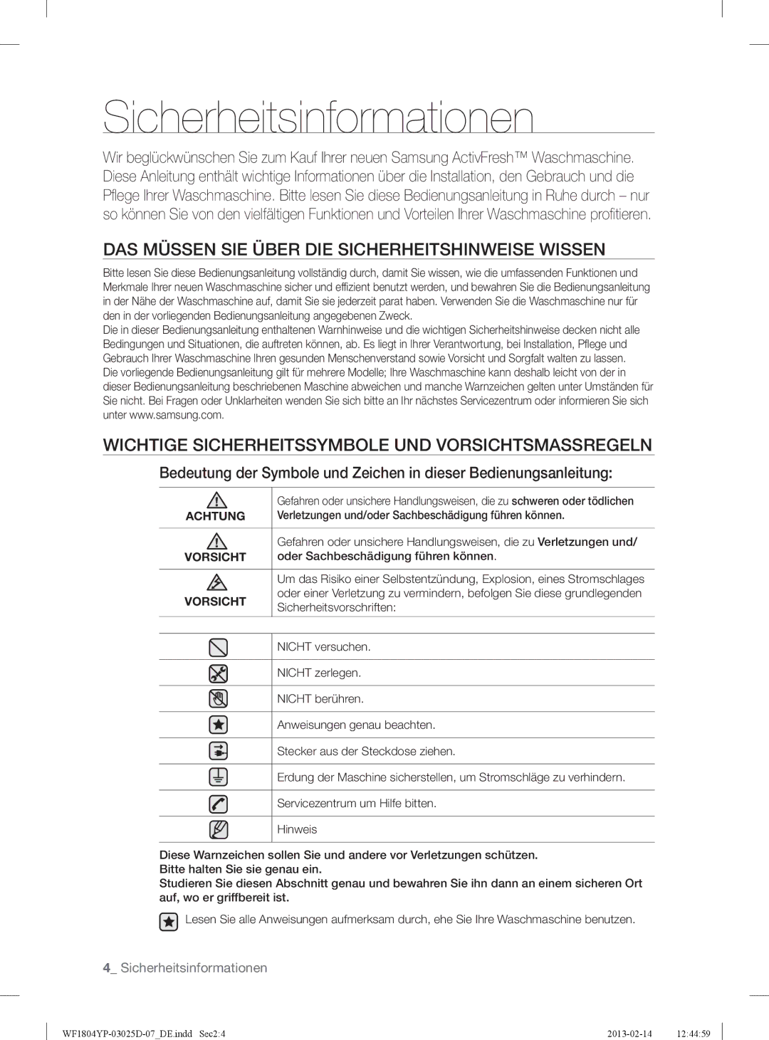 Samsung WF1814YPC2/XEN Sicherheitsinformationen, DAS Müssen SIE Über DIE Sicherheitshinweise Wissen, Achtung, Vorsicht 