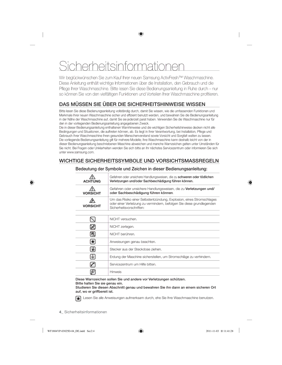 Samsung WF1814YPC2/XEN manual DAS Müssen SIE Über DIE Sicherheitshinweise Wissen 