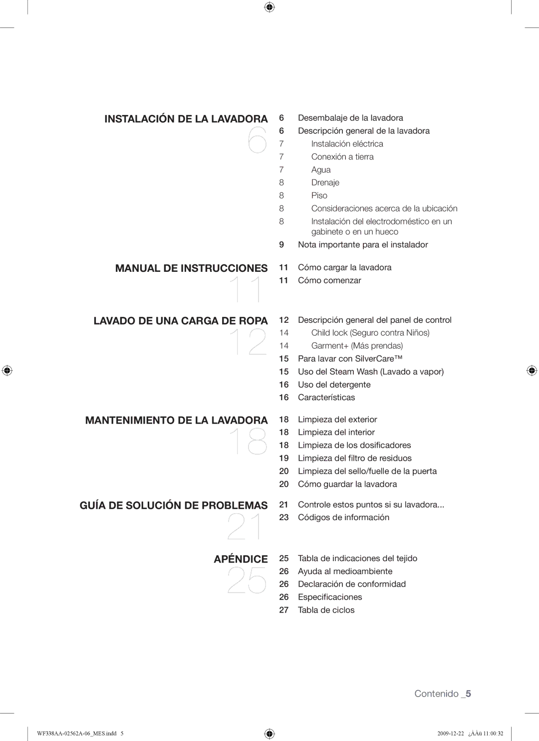 Samsung WF338AAB/XAA manual 11 Cómo cargar la lavadora 11 Cómo comenzar, Ayuda al medioambiente, Declaración de conformidad 