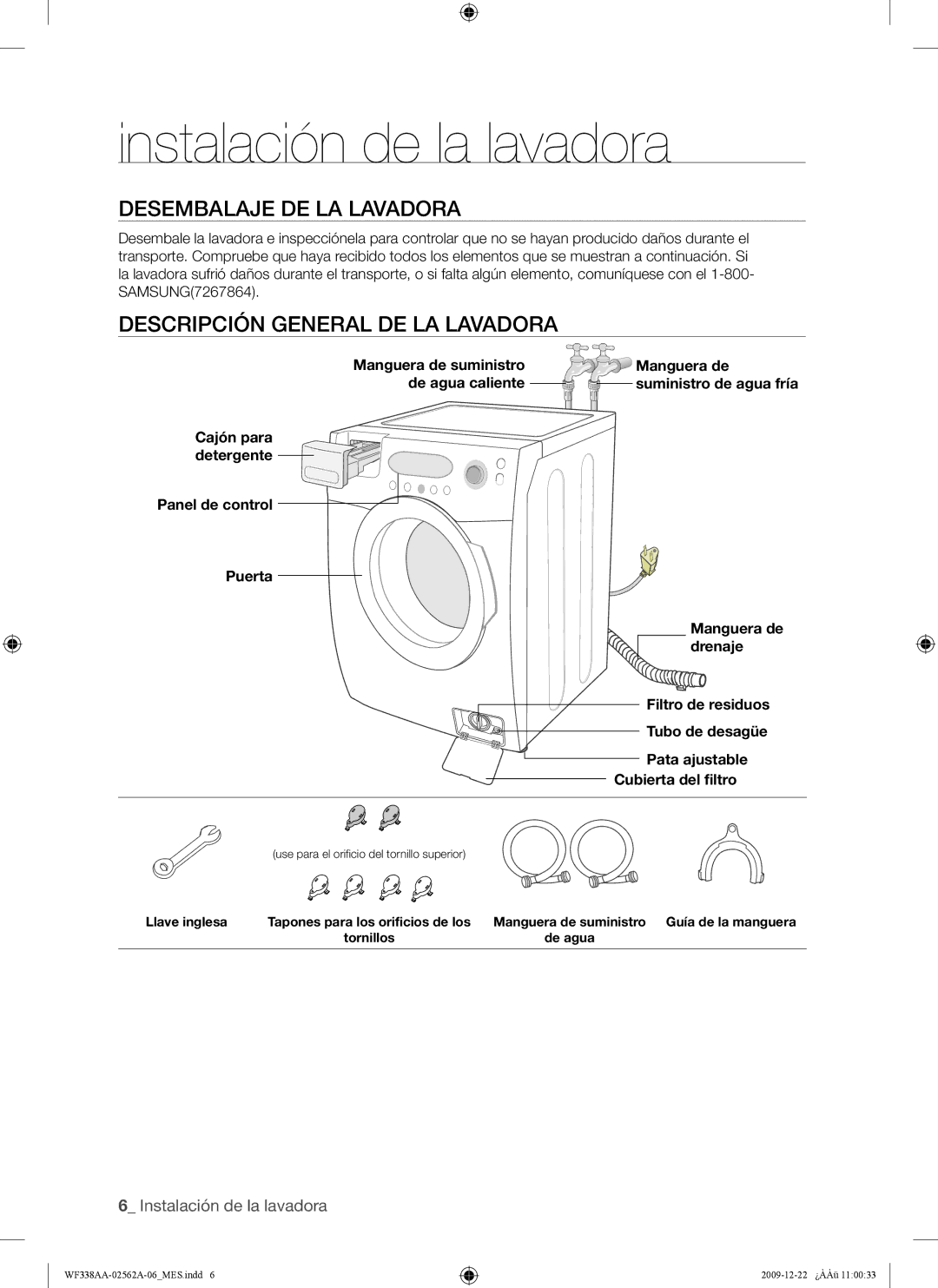 Samsung WF338AAB/XAA manual Instalación de la lavadora, Desembalaje DE LA Lavadora, Descripción General DE LA Lavadora 