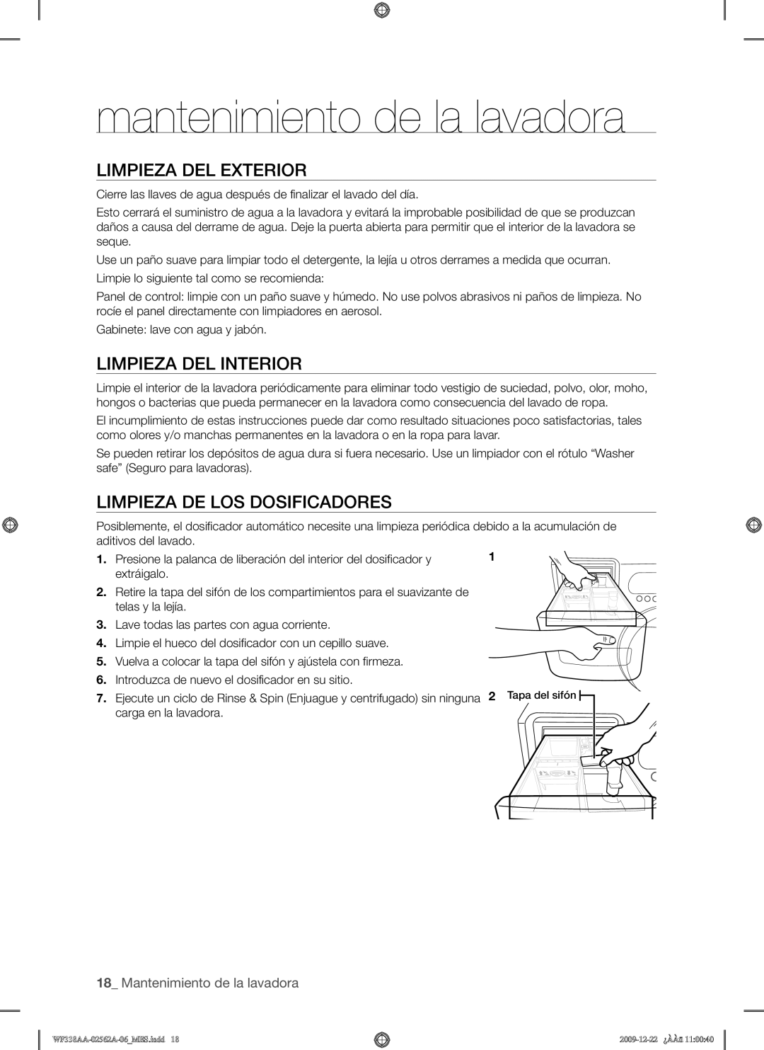 Samsung WF338AAB/XAA manual Mantenimiento de la lavadora, Limpieza DEL Exterior, Limpieza DEL Interior 