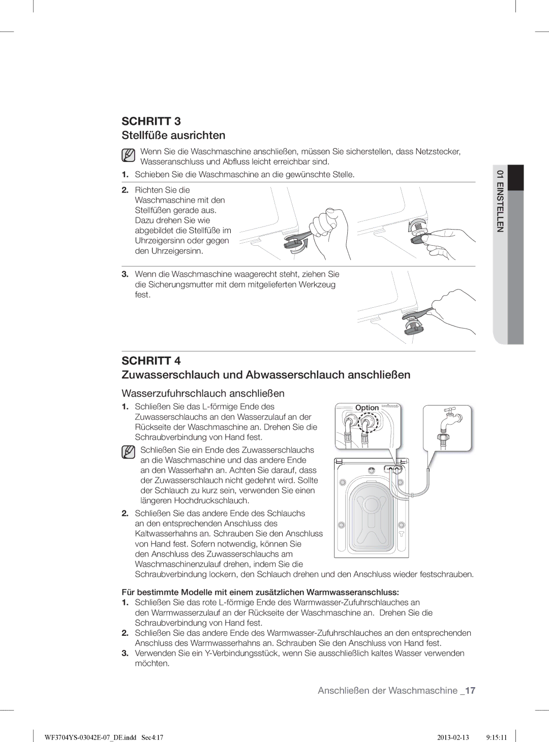 Samsung WF3704YSW2/XEG manual Stellfüße ausrichten, Zuwasserschlauch und Abwasserschlauch anschließen 